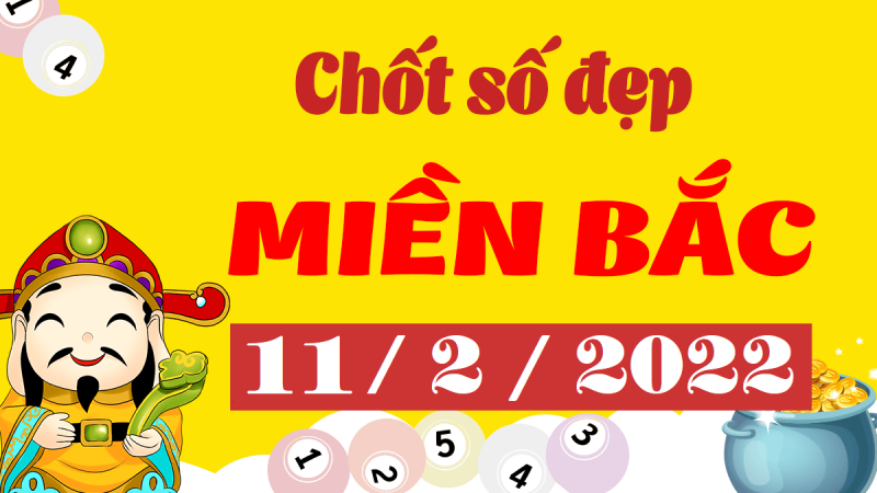 Dự đoán XSMB 11/2/2024 – thống kê dự đoán kết quả thứ 6