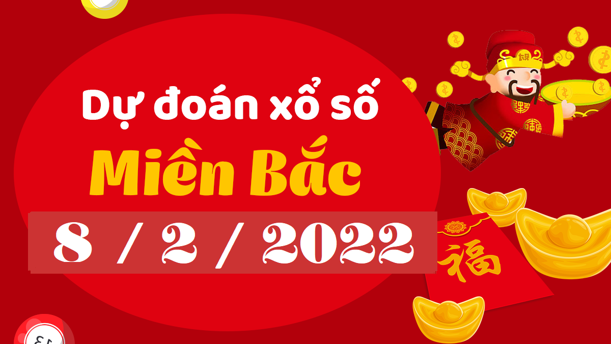 Dự đoán XSMB 8/2/2024 – thống kê dự đoán kết quả thứ 3